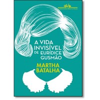 a-vida-invisivel-de-euridice-gusmao-martha-batalha-8535927069_200x200-pu6e7b9482_1